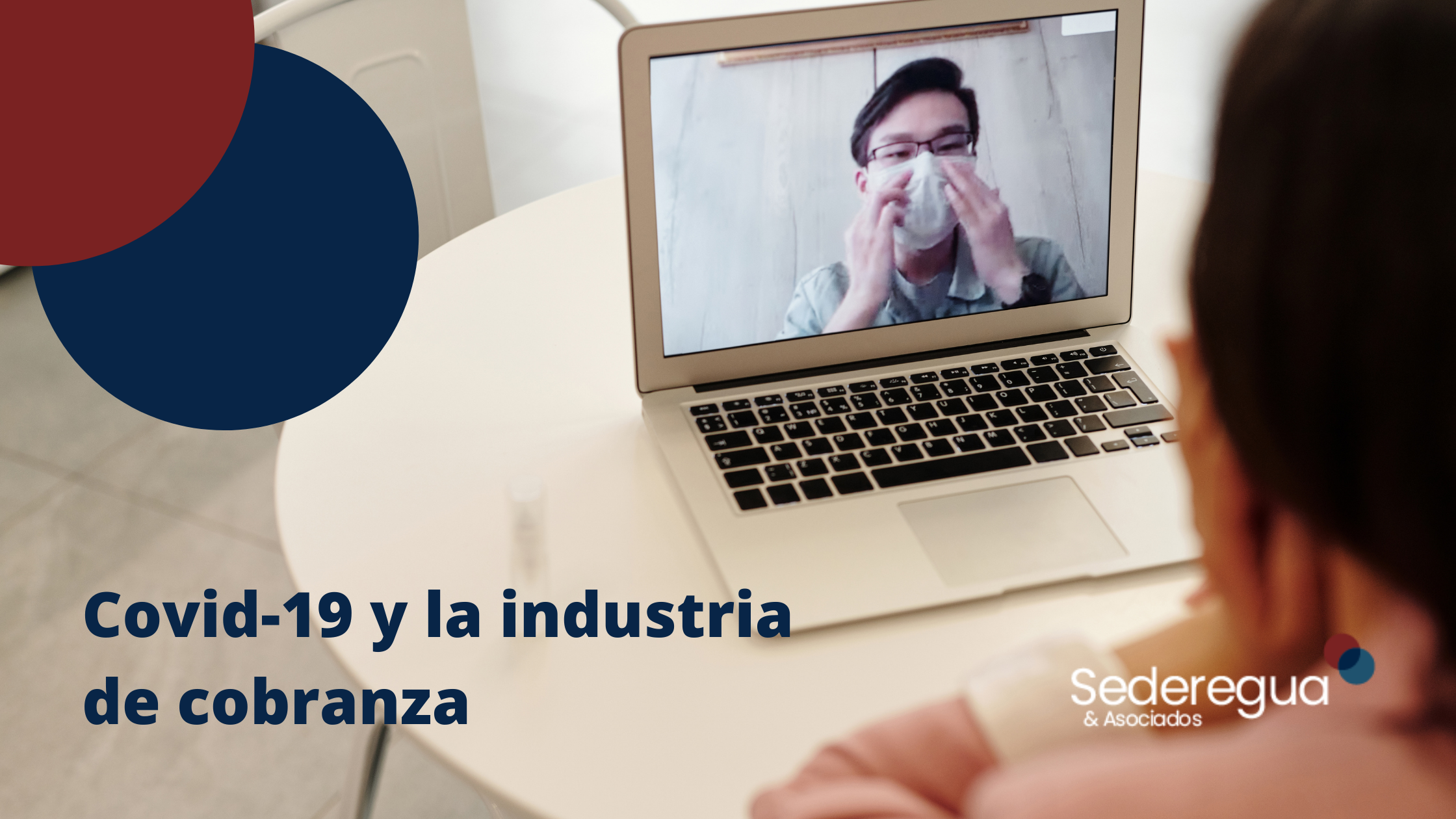 Covid 19 y la industria de cobranza